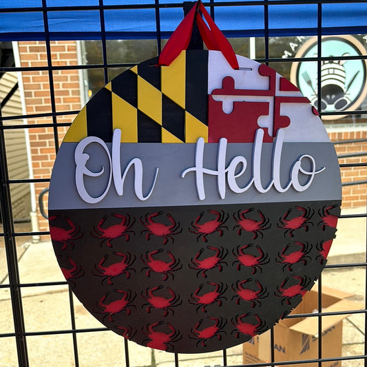 Oh hello Maryland door sign